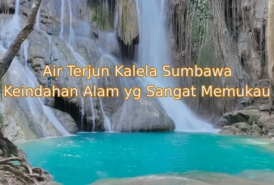 Keindahan-Air-Terjun-Kalela-Sumbawa