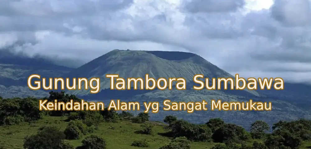 Keindahan-Gunung-Tambora-Sumbawa
