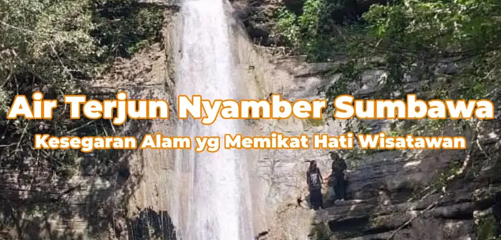 Keindahan-Air-Terjun-Nyamber-Sumbawa