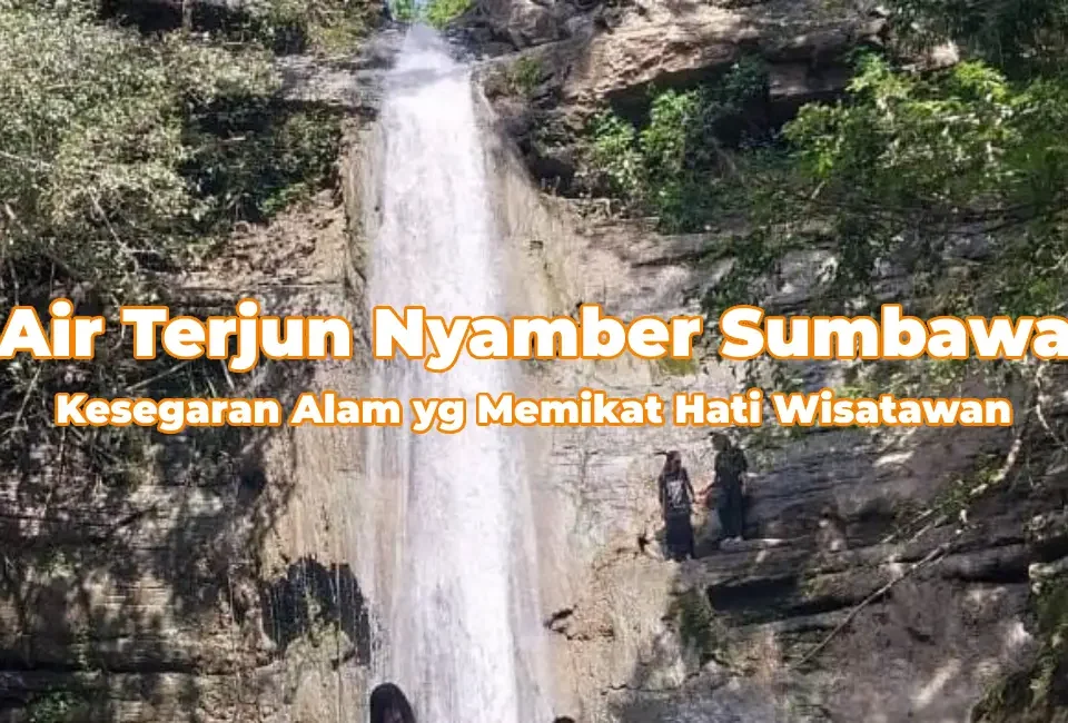 Keindahan-Air-Terjun-Nyamber-Sumbawa