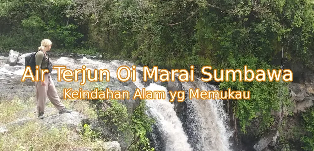 Keindahan-Air-Terjun-Oi-Marai-Sumbawa