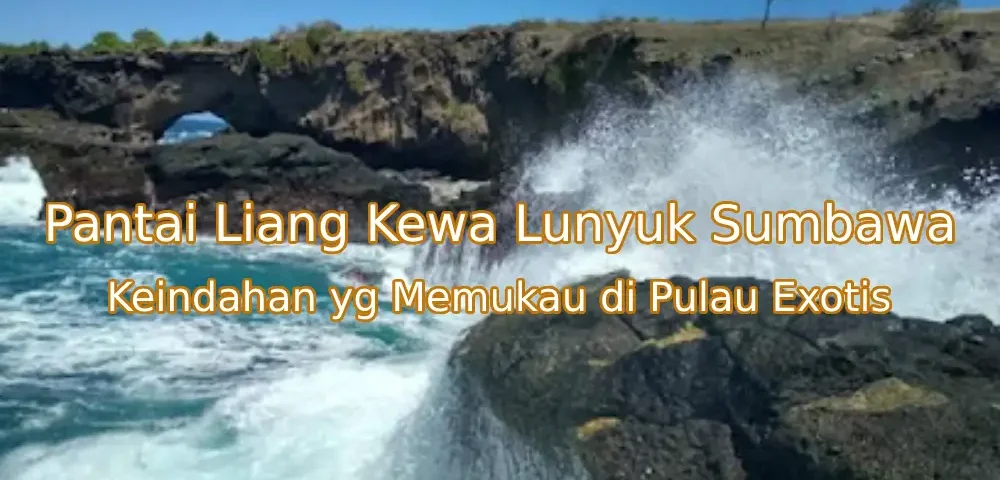 Keindahan-Pantai-Liang-Kewa-Lunyuk-Sumbawa