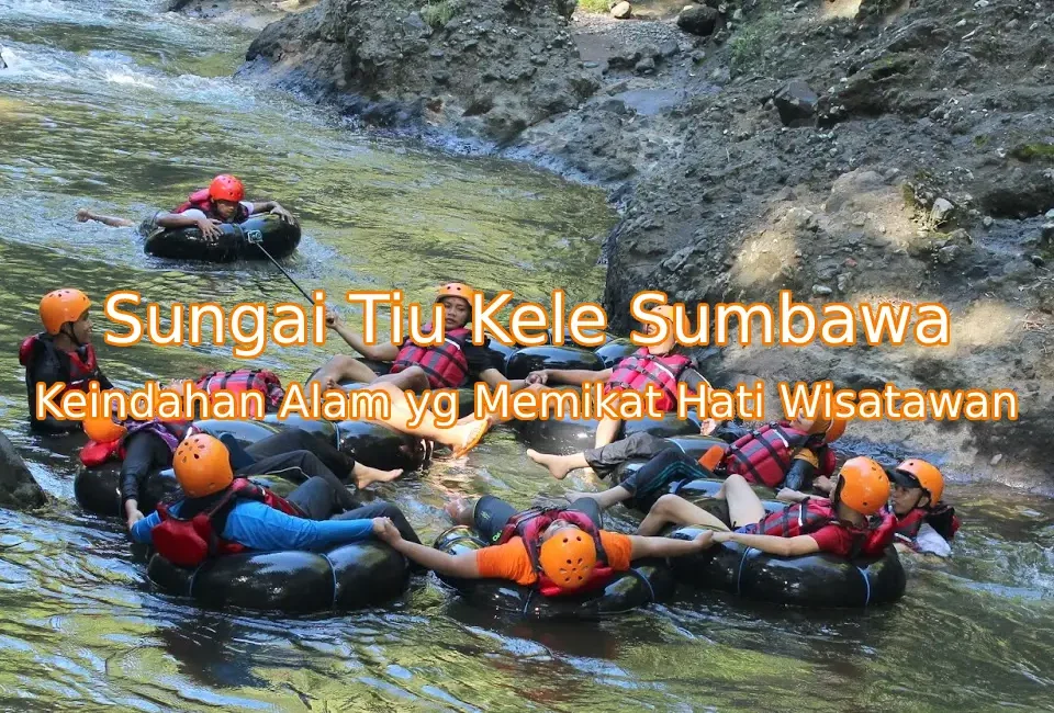 Keindahan-Sungai-Tiu-Kele-Sumbawa