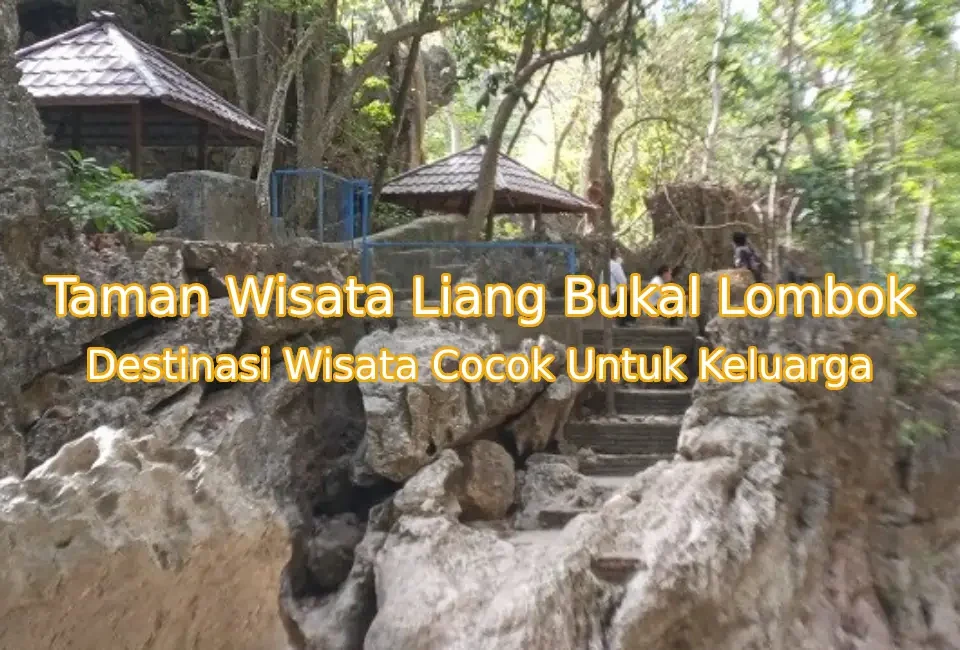 Keindahan-Taman-Wisata-Liang-Bukal-Sumbawa