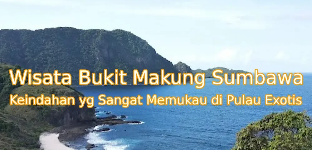 Keindahan-Bukit-Makung-Sumbawa