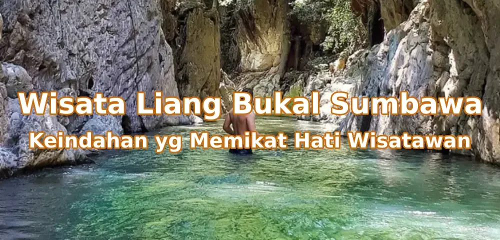Keindahan-Liang-Bukal-Sumbawa