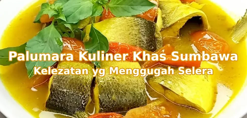 Palumara-Kuliner-Khas-Sumbawa