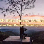 Pesona-Bukit-Batu-Dulang-Sumbawa