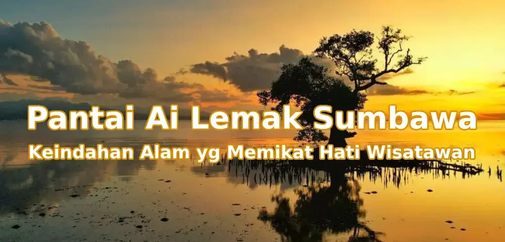 Pesona-Pantai-Ai-Lemak-Sumbawa