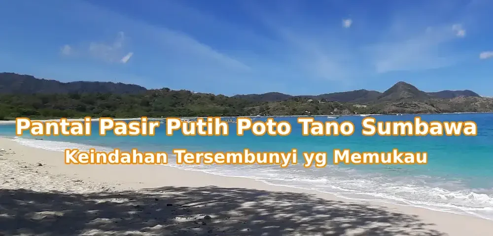 Pesona-Pantai-Pasir-Putih-Poto-Tano-Sumbawa