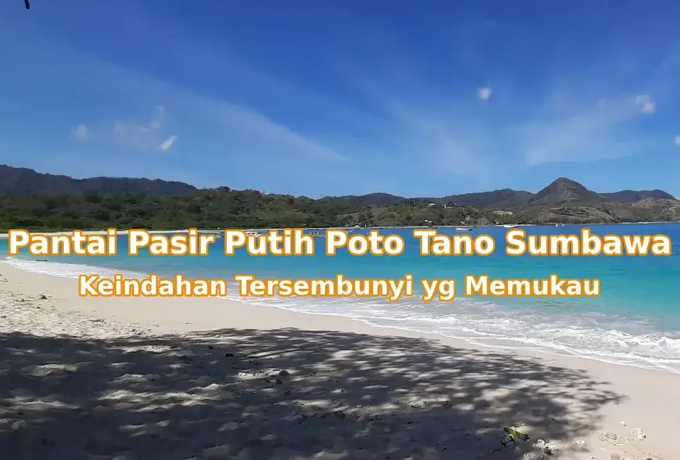 Pesona-Pantai-Pasir-Putih-Poto-Tano-Sumbawa