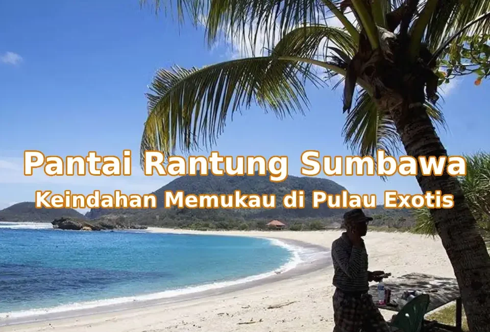 Pesona-Pantai-Rantung-Sumbawa