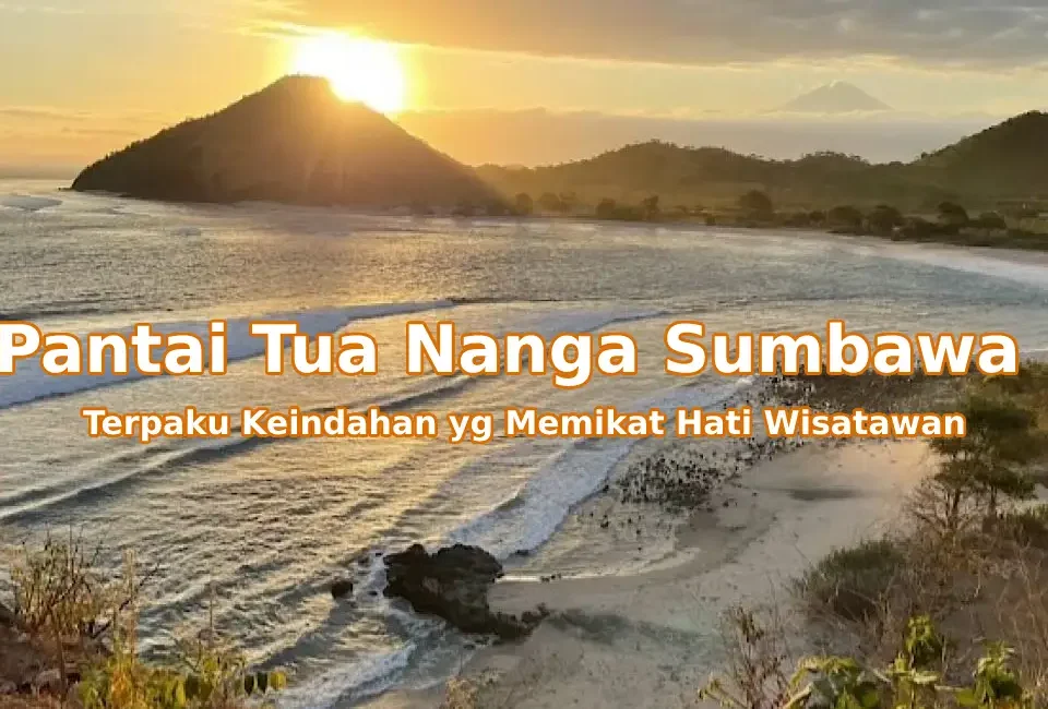 Pesona-Pantai-Tua-Nanga-Sumbawa