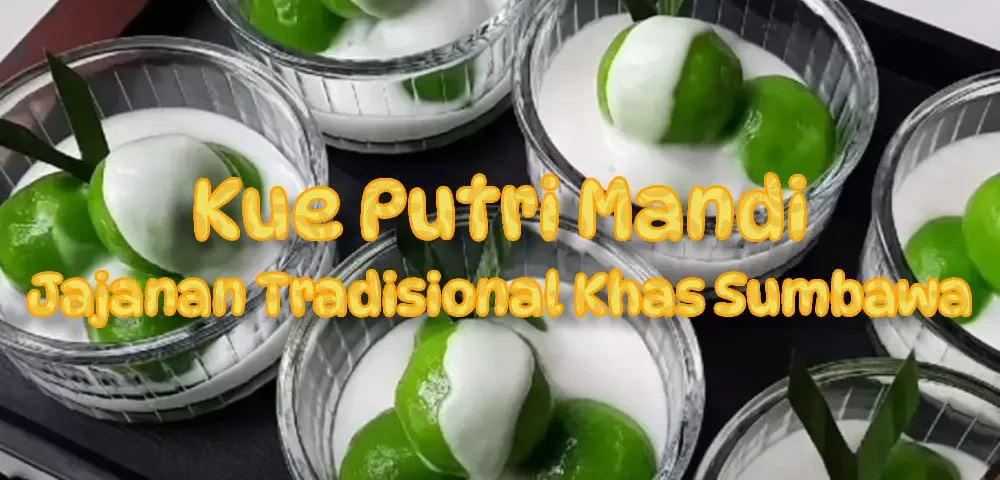 Kue-Putri-Mandi-Jajanan-Tradisional-Khas-Sumbawa.