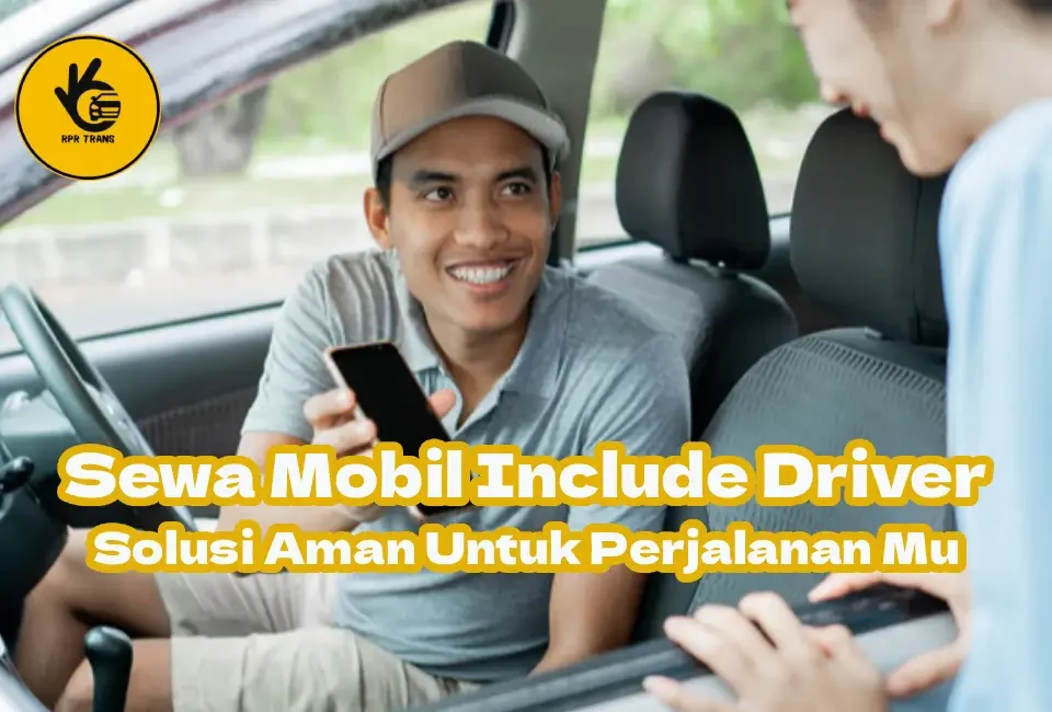 Solusi-Sewa-Mobil-Include-Driver-di-Sumbawa