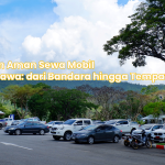 Panduan Aman Sewa Mobil di Sumbawa: dari Bandara hingga Tempat Wisata