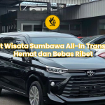 Paket Wisata Sumbawa All-In Transport: Hemat dan Bebas Ribet