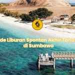 Ide Liburan Spontan Akhir Tahun di Sumbawa