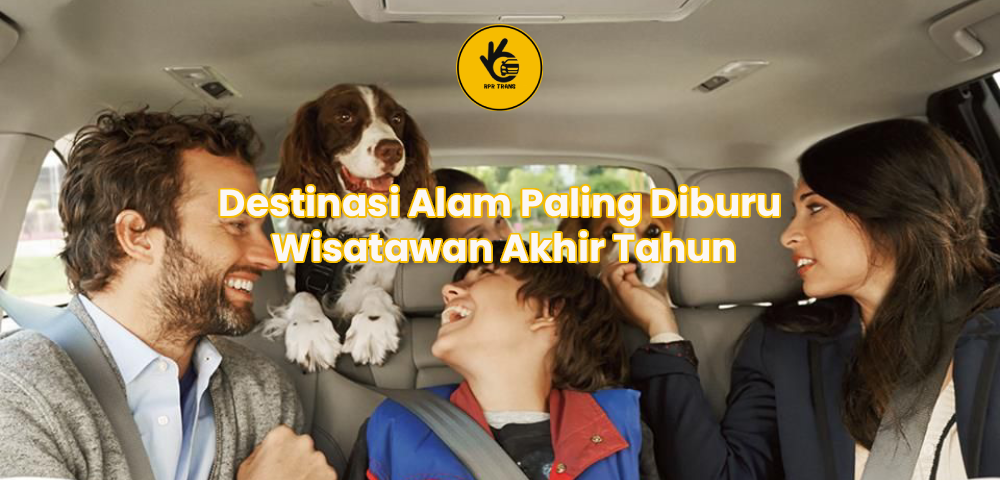 Destinasi Alam Paling Diburu Wisatawan Akhir Tahun