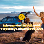 Rekomendasi Rental Mobil Terpercaya di Sumbawa 2026