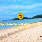 Spot Foto Terbaik di Sumbawa Tahun 2026