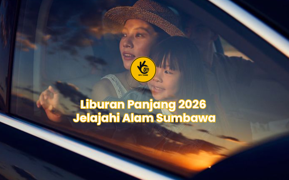 Liburan Panjang 2026 Jelajahi Alam Sumbawa