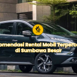 Rekomendasi Rental Mobil Terpercaya di Sumbawa Besar