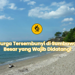 Surga Tersembunyi di Sumbawa Besar yang Wajib Didatangi