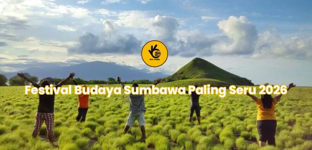 Festival Budaya Sumbawa Paling Seru 2026