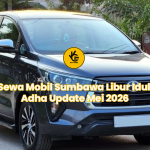 Sewa Mobil Sumbawa Libur Idul Adha Update Mei 2026