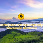 Jalur Perjalanan yang Banyak Dipilih Wisatawan Sumbawa