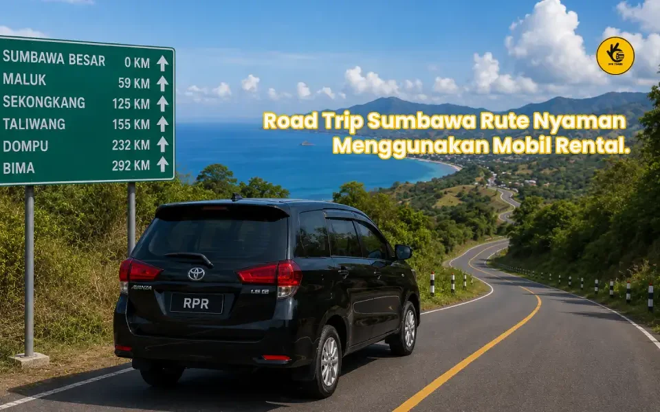 Road Trip Sumbawa Rute Nyaman Menggunakan Mobil Rental.